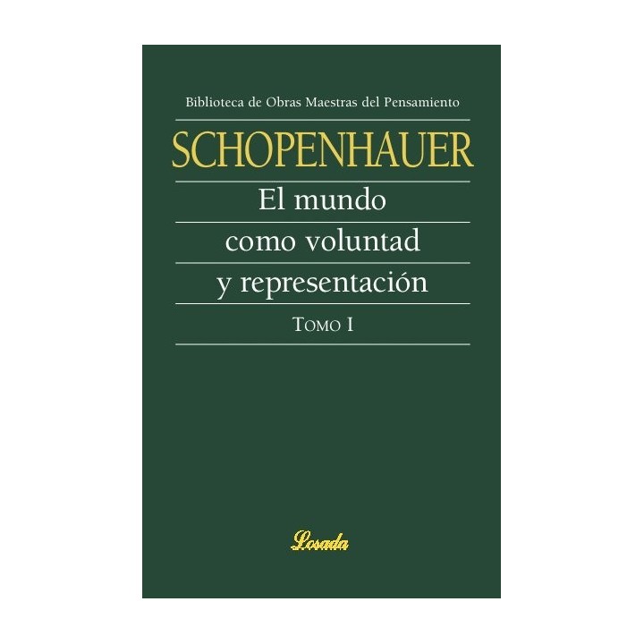 MUNDO COMO VOLUNTAD Y REPRESENTACION I