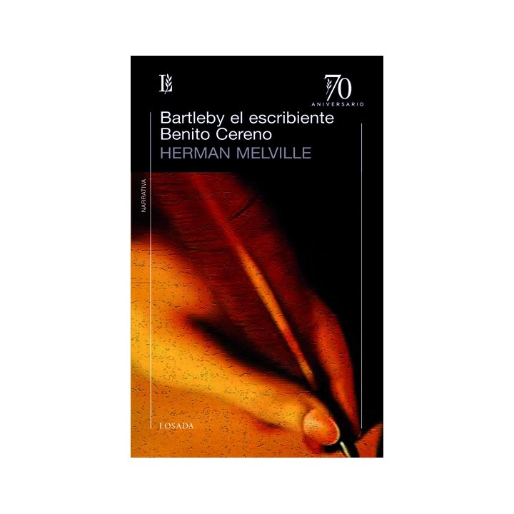 BARTLEBY EL ESCRIBIENTE BENITO CERENO