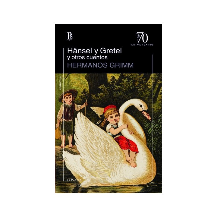 HANSEL Y GRETEL Y OTROS CUENTOS
