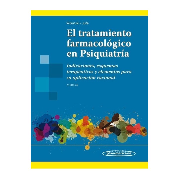 EL TRATAMIENTO FARMACOLOGICO EN PSIQUIATRIA MEDICINA