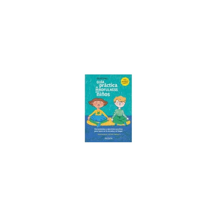 GUIA PRACTICA DE MINDFULNESS PARA NIÑOS