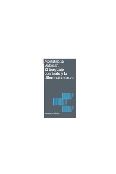 LENGUAJE CORRIENTE Y LA DIFERENCIA SEXUAL,EL