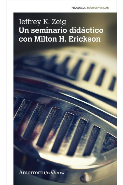 UN SEMINARIO DIDACTICO CON MILTON H ERICKSON