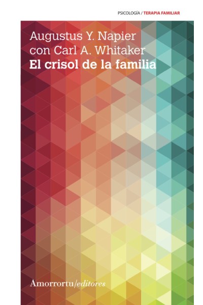EL CRISOL DE LA FAMILIA 3ªED