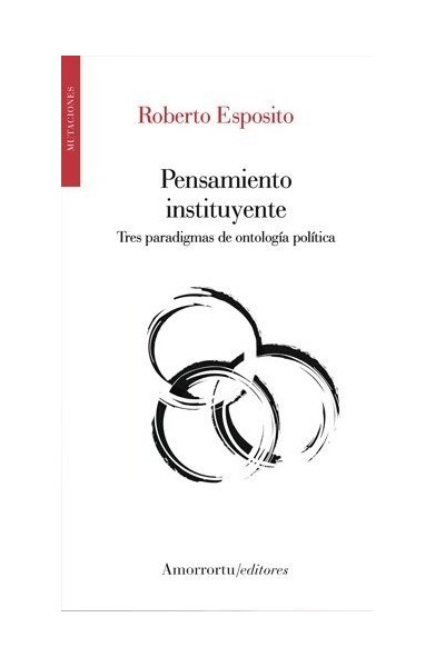 PENSAMIENTO INSTITUYENTE