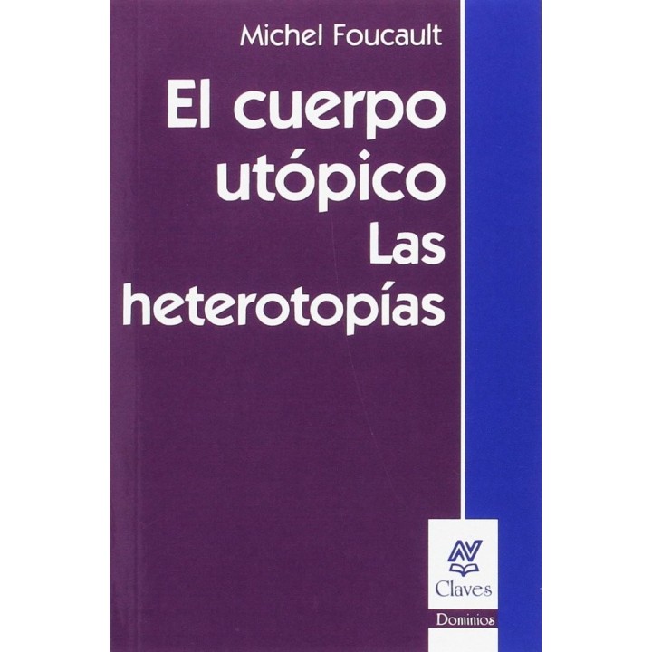 CUERPO UTOPICO,EL