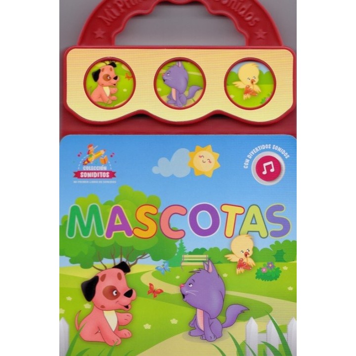 MI PIMER LIBRO DE SONIDOS -MASCOTAS