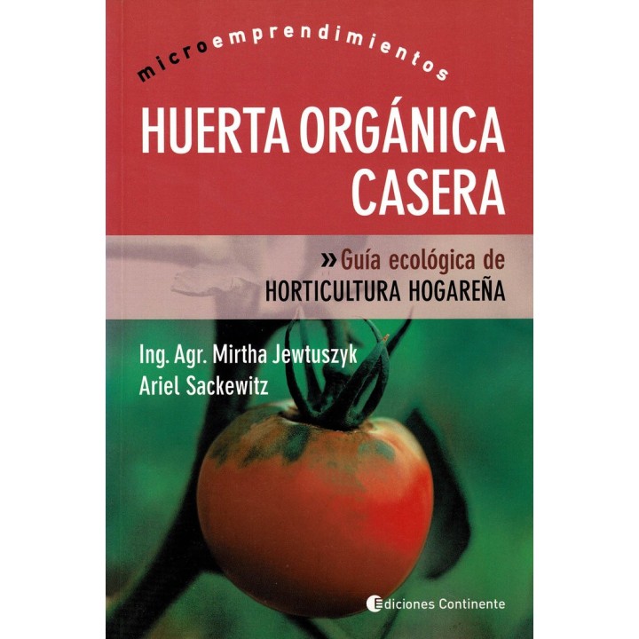 HUERTA ORGANICA CASERA