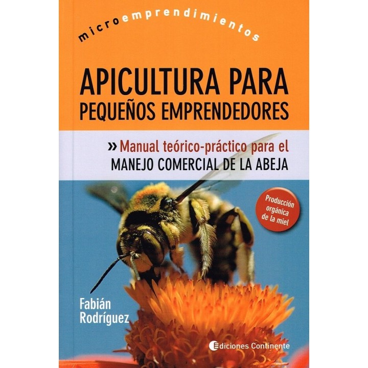 APICULTURA PARA PEQUEÑOS EMPRENDEDORES