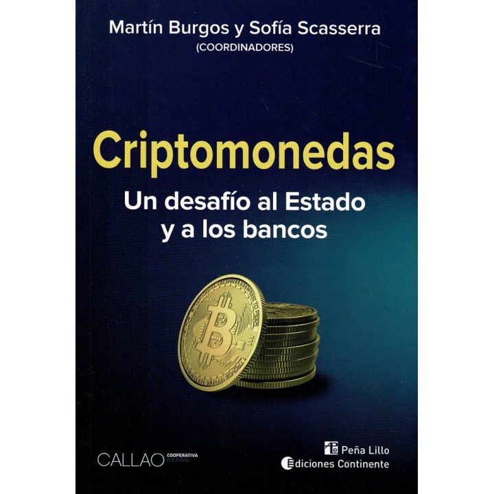 CRIPTOMONEDAS UN DESAFIO AL ESTADO Y A LOS BANCOS