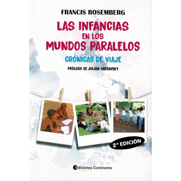 LAS INFANCIAS EN LOS MUNDOS PARALELOS