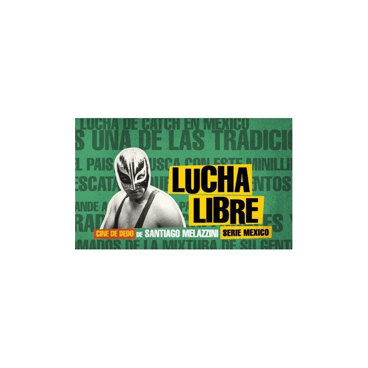 LUCHA LIBRE