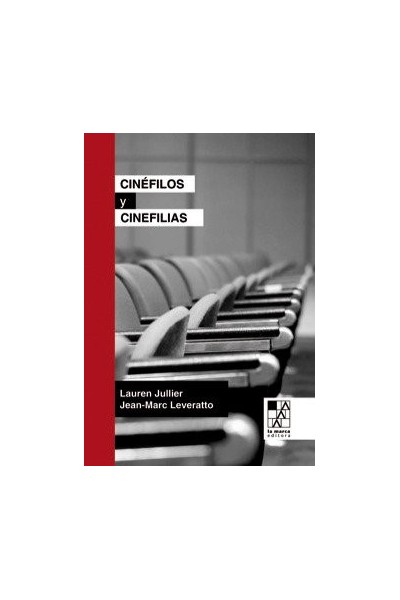 CINEFILOS Y CINEFILIAS