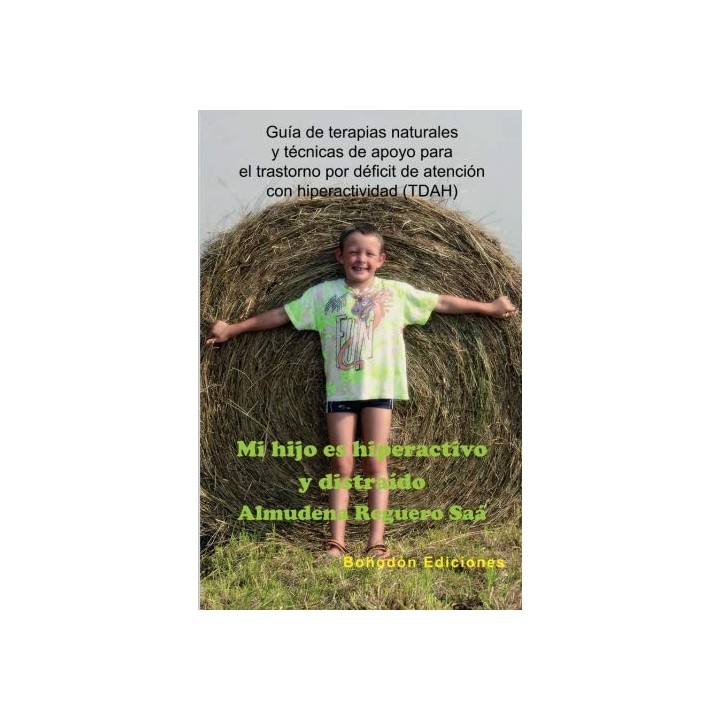 Mi hijo es hiperactivo y distraído