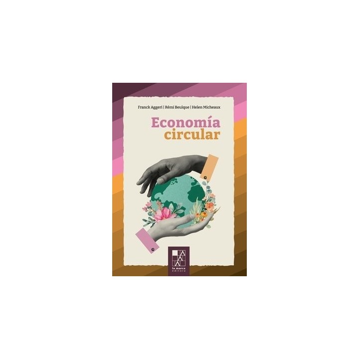 ECONOMIA CIRCULAR,LA