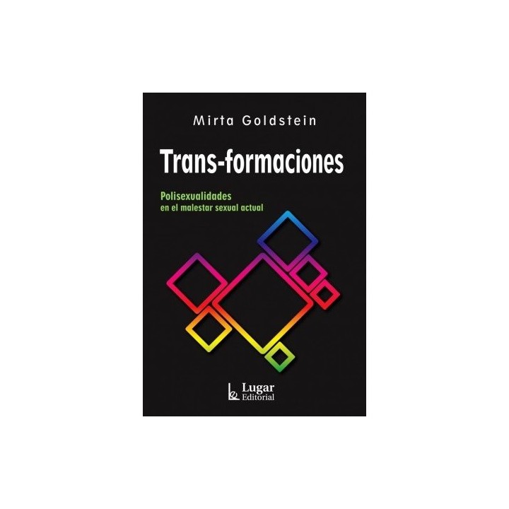 TRANS FORMACIONES POLISEXUALIDADES EN EL MALESTAR ACTUAL