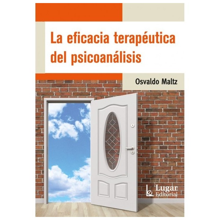 LA EFICACIA TERAPEUTICA DEL PSICOANALISIS