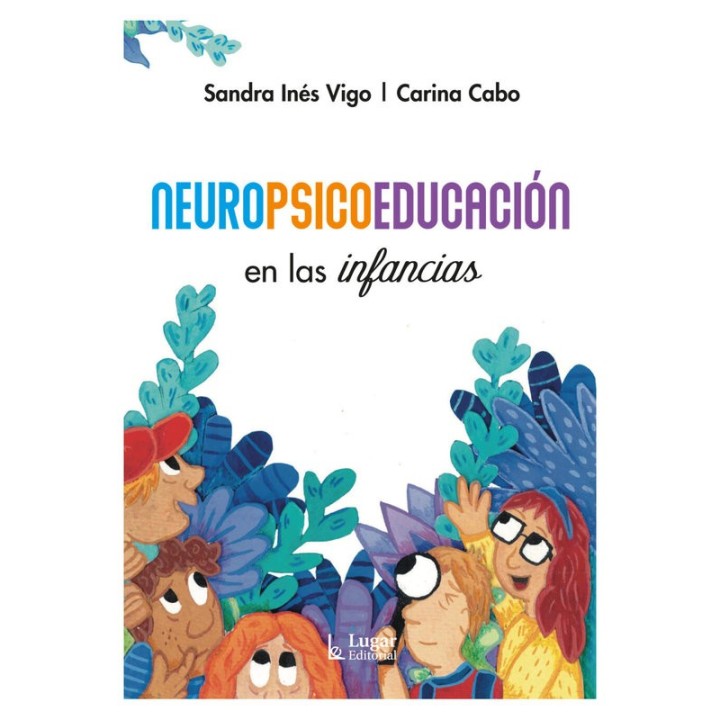NEUROPSICOEDUCACION EN LAS INFANCIAS
