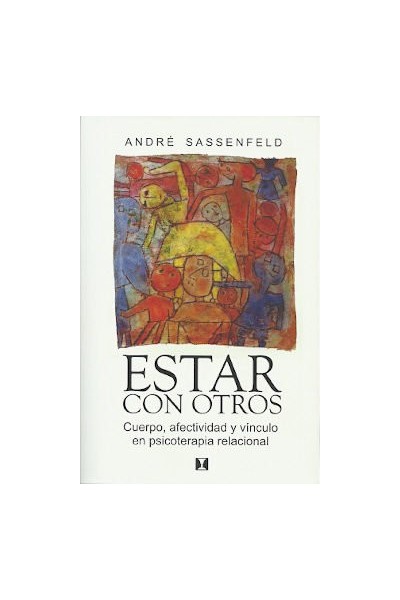 ESTAR CON OTROS