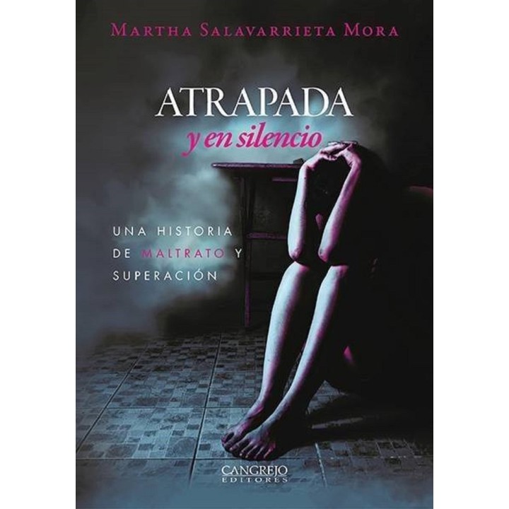ATRAPADA Y EN SILEENCIO