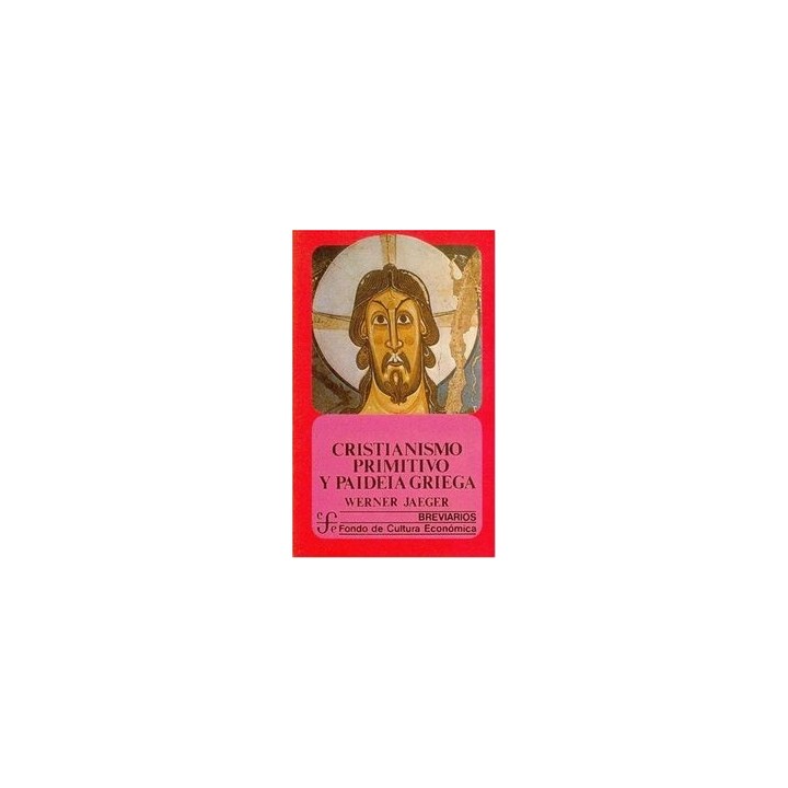 CRISTIANISMO PRIMITIVO Y PAIDEIA GRIEGA