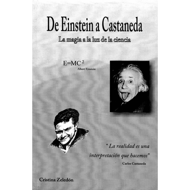 DE EINSTEIN A CASTANEDA