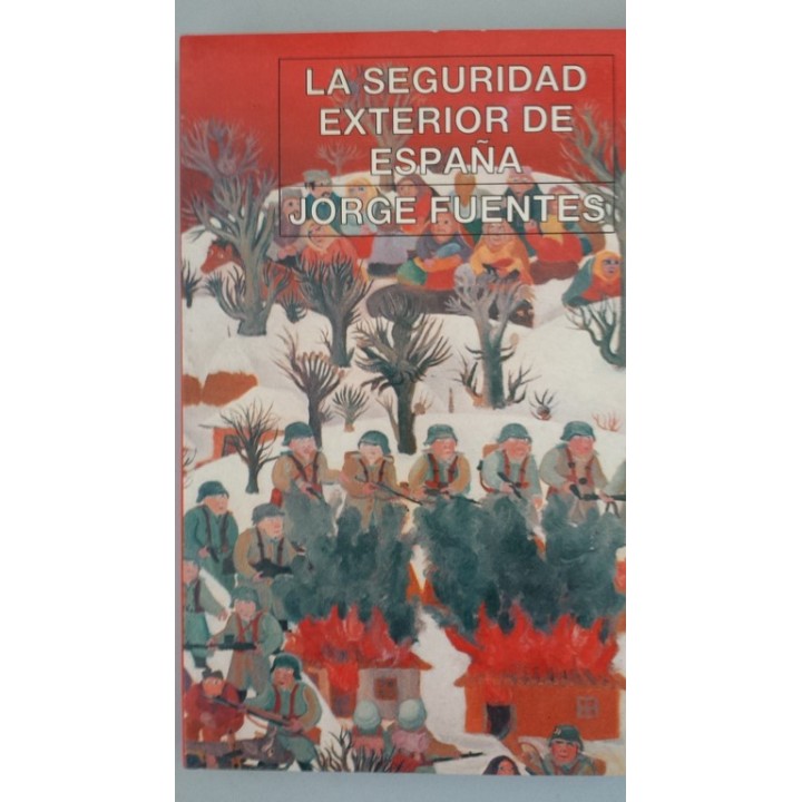 La seguridad exterior de España