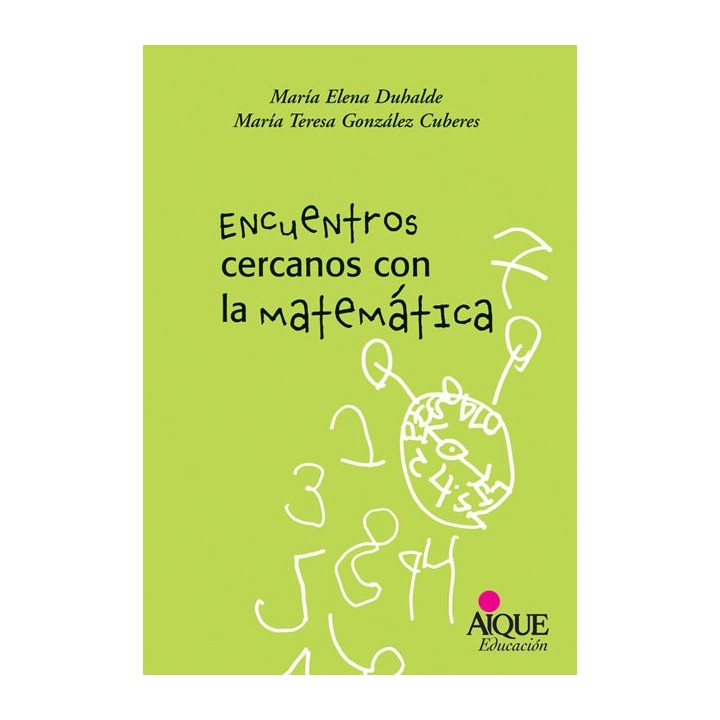 ENCUENTROS CERCANOS CON LA MATEMATICA