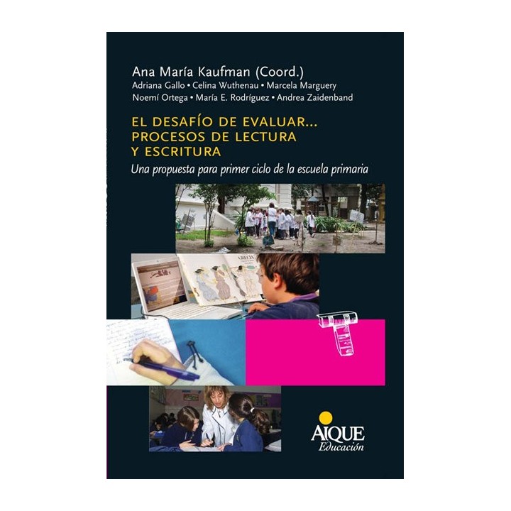 DESAFIO DE EVALUAR,EL PROCESOS DE LECTURA Y ESCRITURA