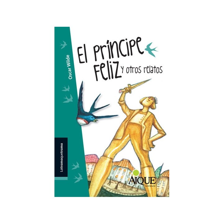 PRINCIPE FELIZ Y OTROS RELATOS,EL
