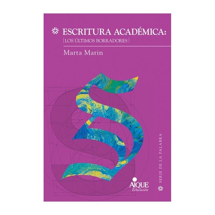 ESCRITURA ACADEMICA LOS ULTIMOS BORRADORES