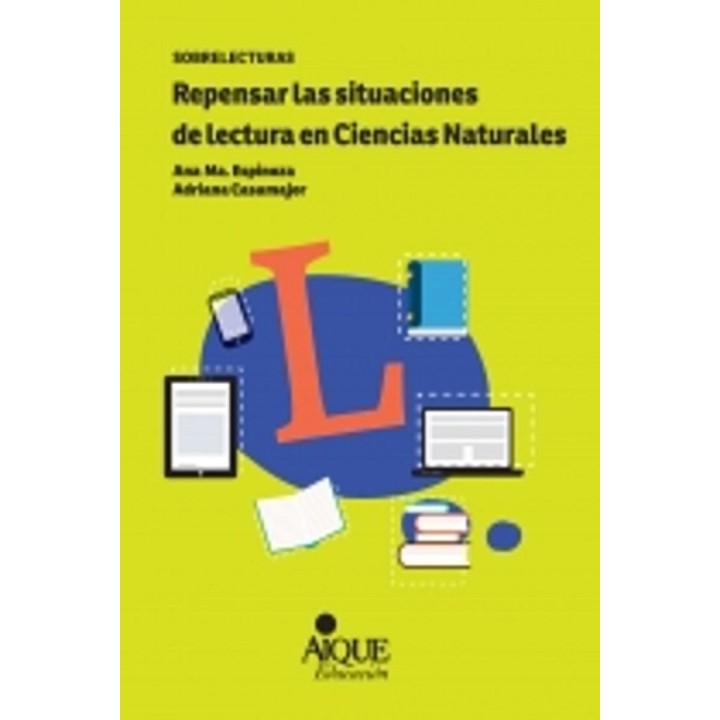 REPENSAR LAS SITUACIONES DE LECTURA EN CIENCIAS NATURALES