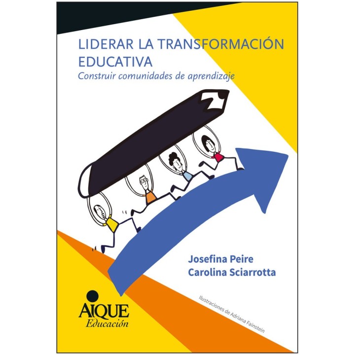 LIDERAR LA TRANSFORMACION EDUCATIVA