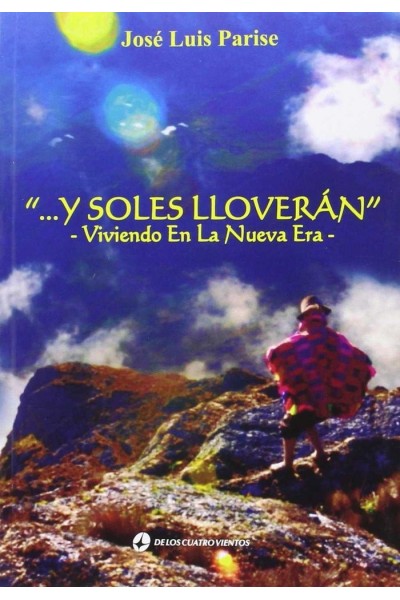 Y SOLES LLOVERAN