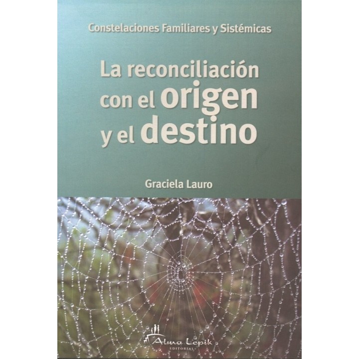 RECONCILIACION CON EL ORIGEN Y EL DESTINO,LA