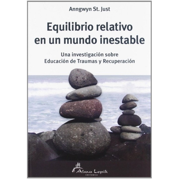 EQUILIBRIO RELATIVO EN UN MUNDO INESTABLE