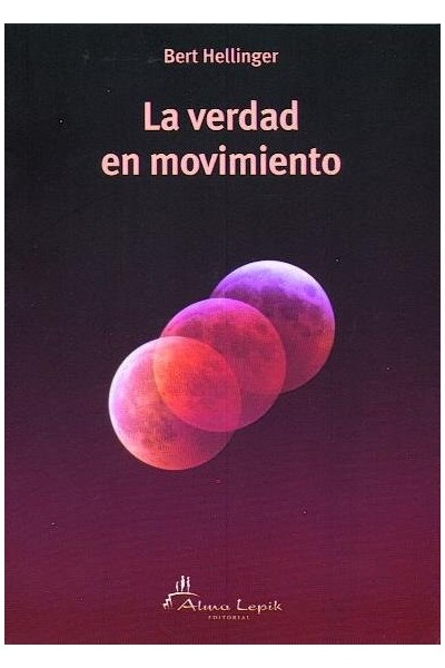 VERDAD EN MOVIMIENTO,LA