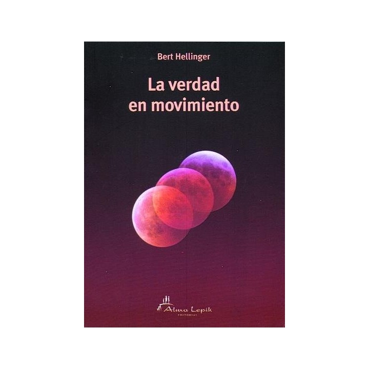 VERDAD EN MOVIMIENTO,LA