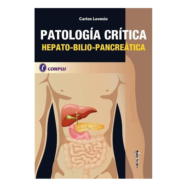 PATOLOGIA CRITICA HEPATO BILIO PANCREATICA