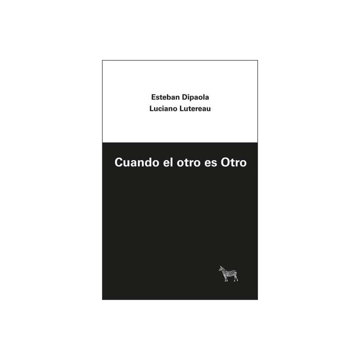 CUANDO EL OTRO ES OTRO
