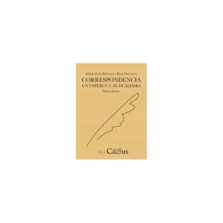 CORRESPONDENCIA UN UPPERCUT AL DUALISMO