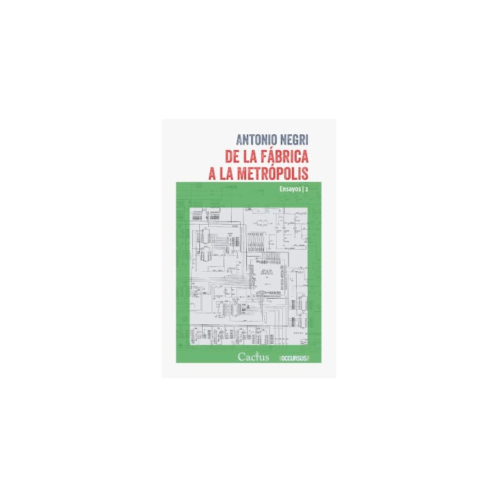 DE LA FABRICA A LA METROPOLIS