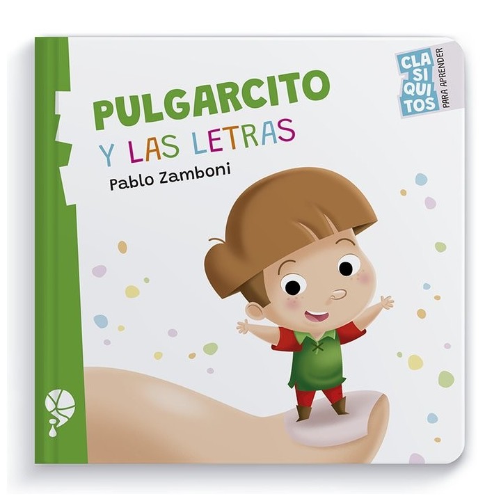 PULGARCITO Y LAS LETRAS