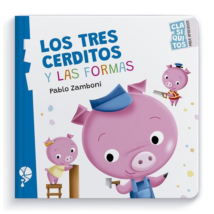 LOS TRES CERDITOS Y LAS FORMAS