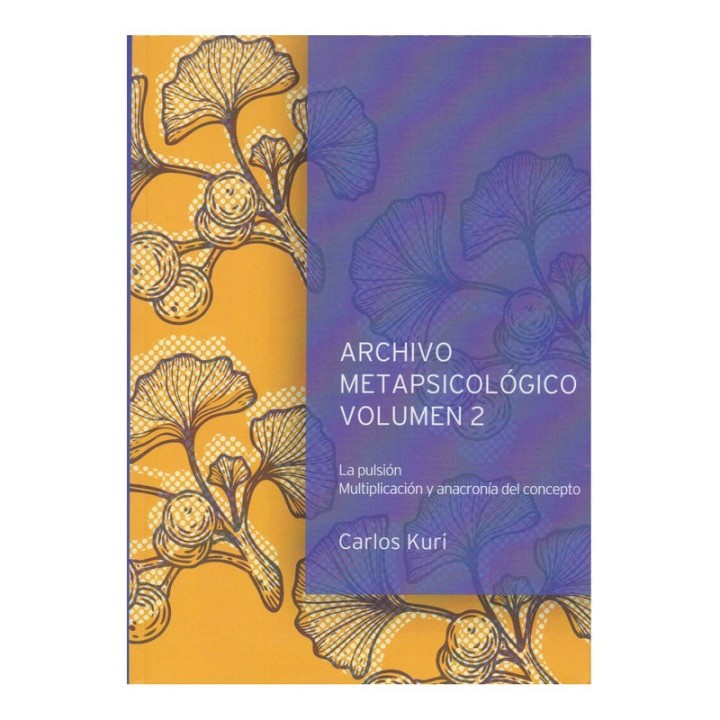 ARCHIVO METAPSICOLOGICO VOLUMEN II