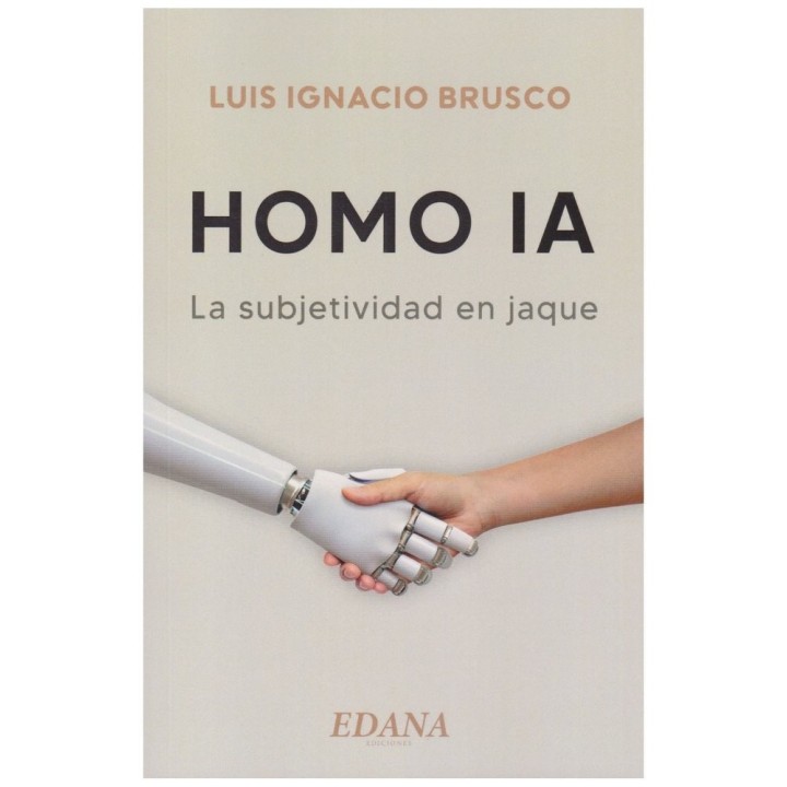 HOMO IA LA SUBJETIVIDAD EN JAQUE