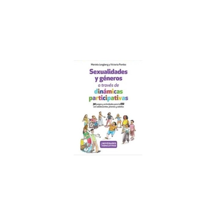 SEXUALIDADES Y GENEROS A TRAVES DE DINAMICAS PARTICIPATIVAS