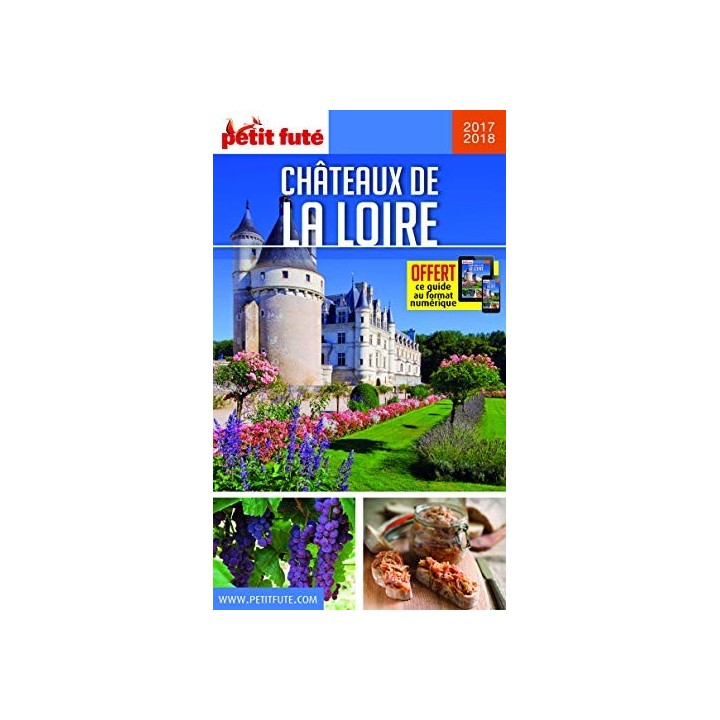 Guide Châteaux de la Loire 2017-2018