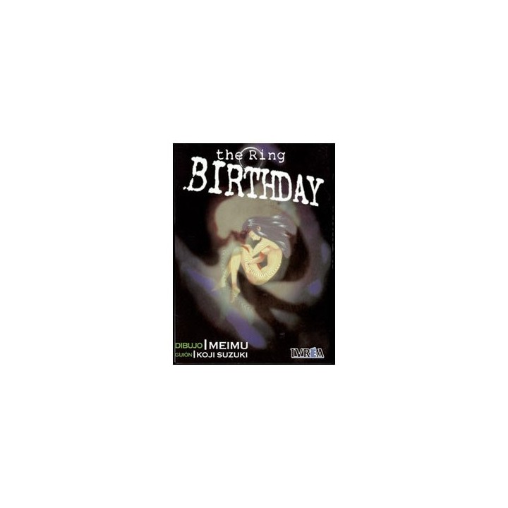 THE RING. BIRTHDAY (COMIC)