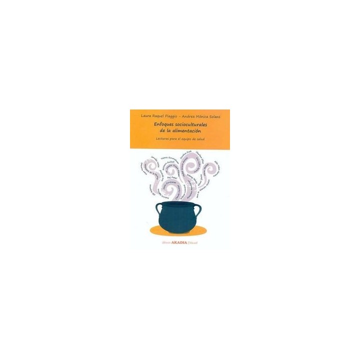 ENFOQUES SOCIOCULTURALES DE LA ALIMENTACION